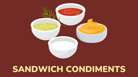 Sandwich Condiments: 28 Sauces And Spreads Ideas - millenora