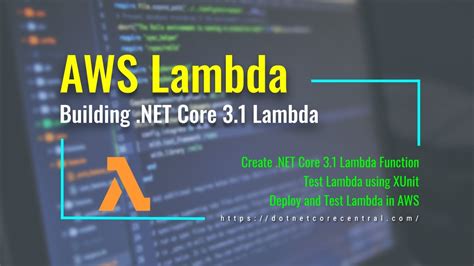 Introduction To Building Aws Lambda Using Net Core 31 Introduction