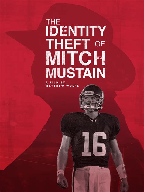 Prime Video: The Identity Theft Of Mitch Mustain