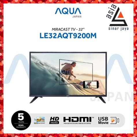 Jual Televi Aqua Japan Led Tv Digital 32 Inch Miracast Le32Aqt9200M