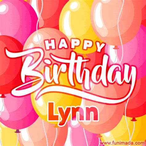 Happy Birthday Lynn Colorful Animated Floating Balloons Birthday Card