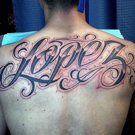 Lopez Ornate Mens Upper Back Last Name Tattoos Last Name Tattoos