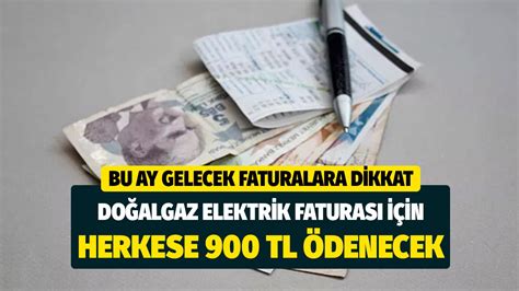 Bu ay gelecek faturalara dikkat Doğalgaz elektrik faturası ödemeden