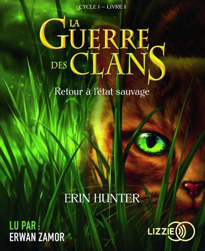 La Guerre Des Clans Cd Audio Tome La Guerre Des Clans Tome