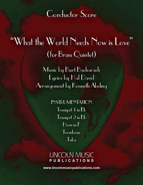 What The World Needs Now Is Love Arr Kenneth Abeling By Jackie