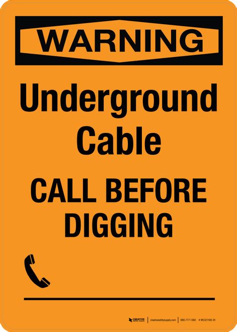 Warning Underground Cable Call Before Digging Portrait Wall Sign