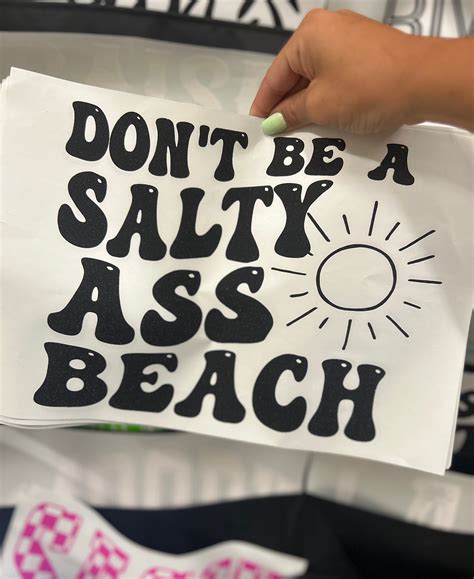 DONT BE A SALTY ASS BEACH The Leopard Shack