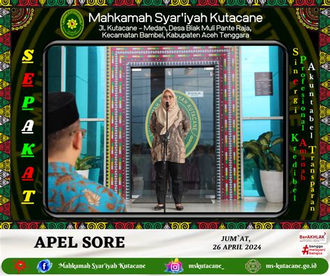 Apel Sore Jum At 26 April 2024 Nia Manfaatkan Libur Akhir Pekan