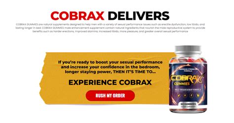 Cobrax Male Enhancement Gummies Reviews Improve Stamina Libido And Sexual Experiences