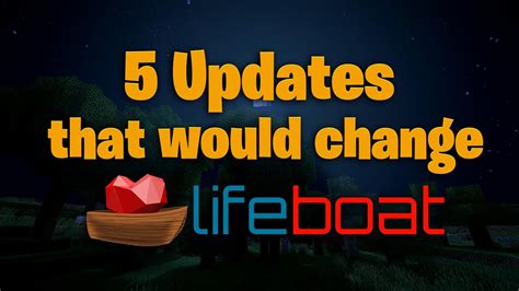 5 Updates That Would Change Lifeboat Survival Mode Forever LBSG