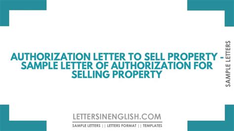 Authorization Letter To Sell Property Sample Letter Of Authorization For Selling Property