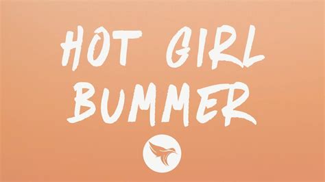 Blackbear Hot Girl Bummer Lyrics YouTube