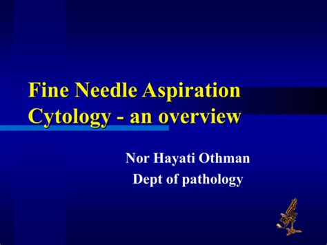 Fine Needle Aspiration Cytology