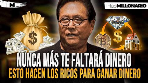 Pasos Para Crear Riqueza Robert Kiyosaki Youtube