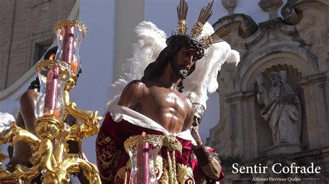 K Salida De Nuestro Padre Jes S De Las Penas Gitano Semana Santa