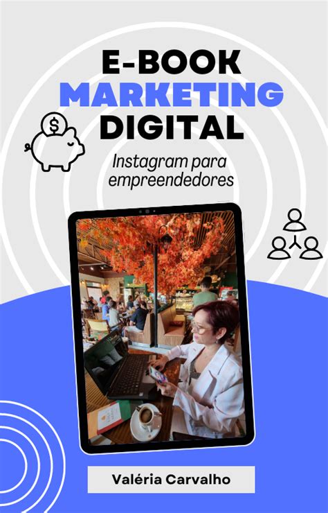 Instagram Para Empreendedores Val Ria Carvalho Hotmart