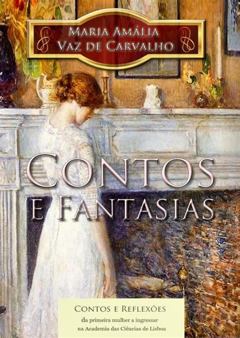 Contos Eroticos E Fantasias - Contos e Fantasias : Maria Amália Vaz de Carvalho : Free Download ...