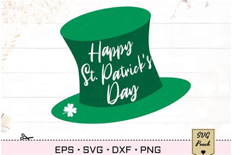 Happy St Patrick S Day Hat Svg