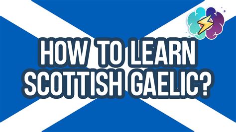 How To Learn Scottish Gaelic A Comprehensive Guide