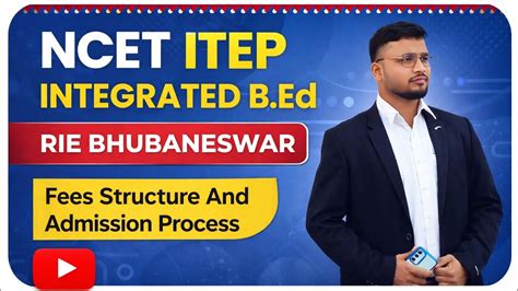 ncet itep rie bhubaneswar fees structure  admission process