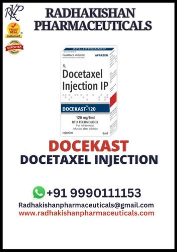 Docekast Docetaxel Injection Mg At Best Price In New Delhi Id