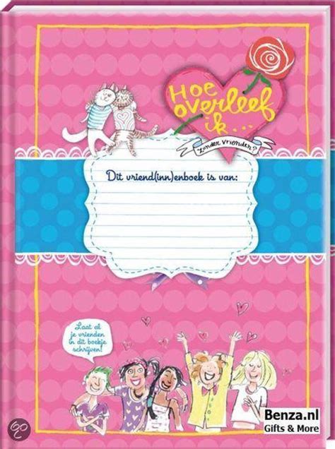 Benza Vriendenboek Vriendenboekje Hoe Overleef Ik 5 Bol