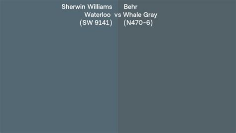 Sherwin Williams Waterloo SW 9141 Vs Behr Whale Gray N470 6 Side By