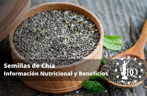 Semillas De Chía Información Nutricional Y Beneficios