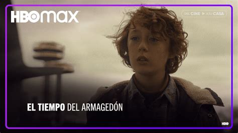 El Tiempo Del Armaged N Tr Iler Oficial Hbo Max Youtube