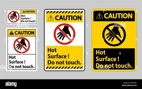 Caution Sign Hot Surface Do Not Touch On White Background Stock Vector Image Art Alamy