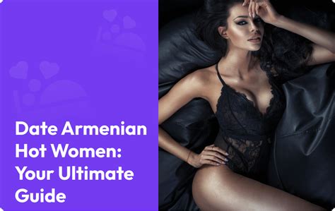 Hot And Sexy Armenian Women Rank In Best Sites To Meet Online Sexy Girl From Armenia