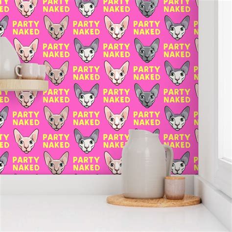 Party Naked Sphynx Cats Hairless Wallpaper Spoonflower
