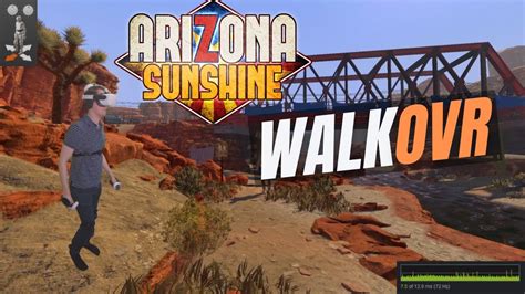 Arizona Sunshine VR WalkOVR Locomotion YouTube