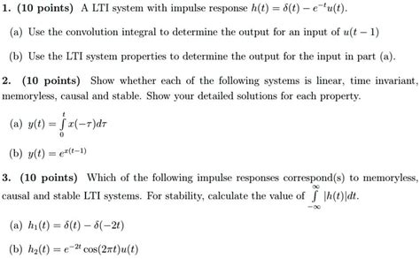 Solved 10 Points A Lti System With Impulse Response Ht 8Î´t