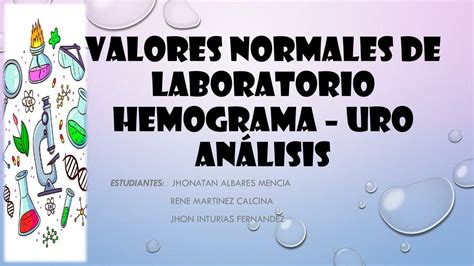 Valores Normales De Laboratorio Hemograma Uro Análisis Aleyda