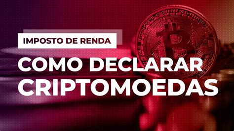 Como Declarar BITCOINS No Imposto De Renda 2021 Veja O Passo A Passo