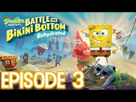 SpongeBob SquarePants Battle For Bikini Bottom Rehydrated Gameplay Part 3 Mermalair YouTube