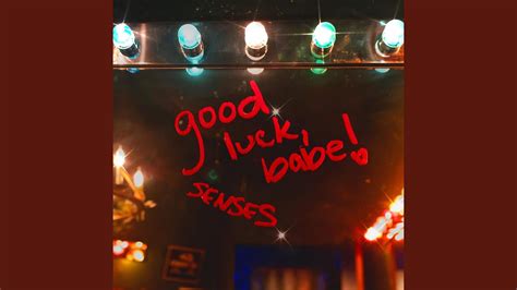 Good Luck Babe YouTube