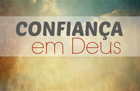 Confiança Em Deus Igreja Casa De OraÇÃo Cehab