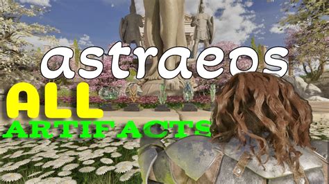 artifacts locations  astraeos ark ascended youtube