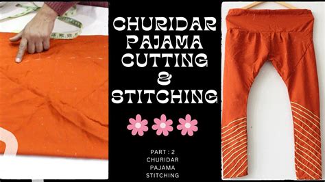 Complete Churidar Pajama Cutting And Stitching Tutorial Part