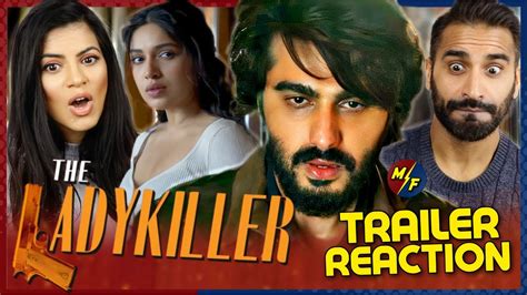 The Lady Killer Trailer Reaction Arjun Kapoor Bhumi Pednekar Ajay