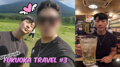 Gay Couple Fukuoka Vlog Part Youtube