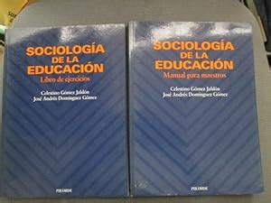 Sociolog A De La Educaci N Vol Menes Manual Para Maestros Y Libro