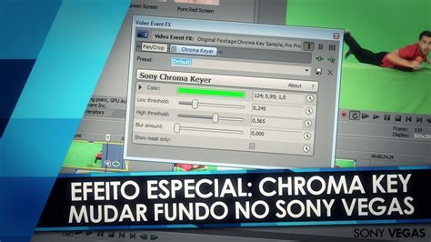 Tutorial Sony Vegas CHROMA KEY Como trocar o fundo de um vídeo YouTube