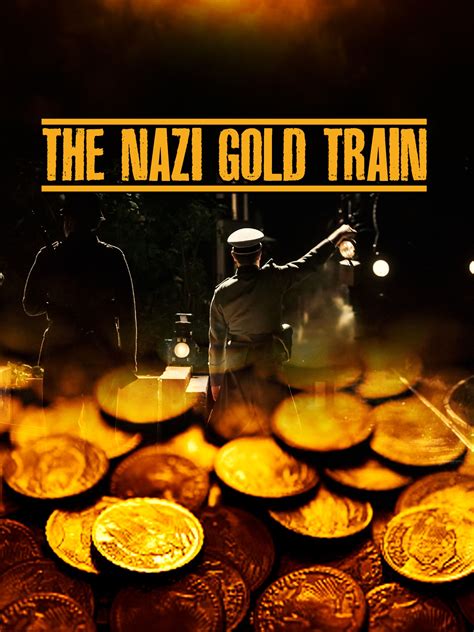 Prime Video: The Nazi Gold Train