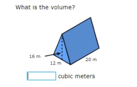 Solved: What is the volume? cubic meters [Math]