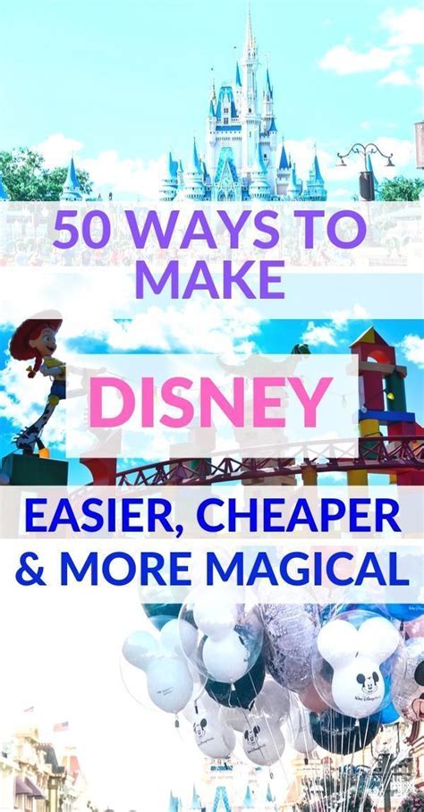 50 Disney World Hacks To Make Your Trip Easier Cheaper And More Magical