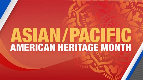 Asian Pacific American Heritage Month - ABC30 Fresno