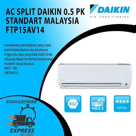 Jual AC SPLIT DAIKIN STANDART MALAYSIA 1 2 PK FTP15AV14 DAIKIN FTP15